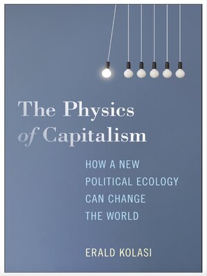 cover image of The Physics of Capitalism